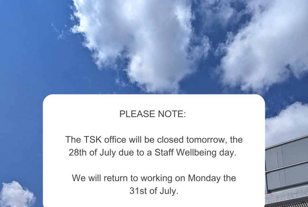 Office closed 28th of July.
